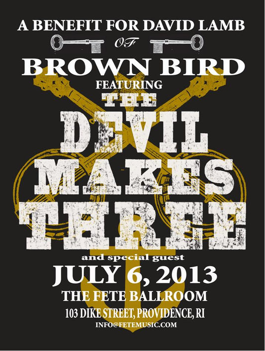 Benefit For Dave Lamb Of Brown Bird Featuring The Devil Makes Three