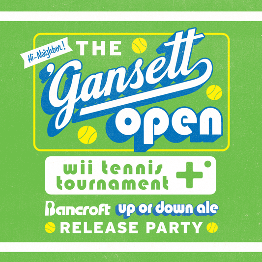 The 'Gansett Open: Bancroft Up or Down Ale Release Party!