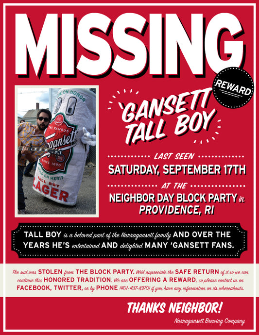 Help Find Gansett Tall Boy!