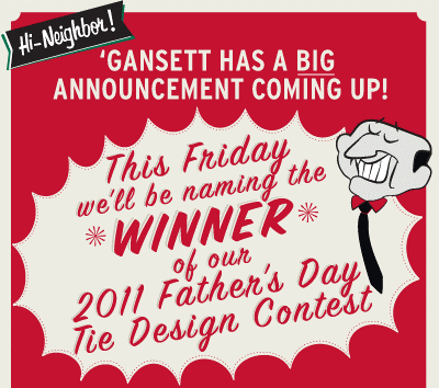 Unveiling Party For The Father's Day Tie Design Contest!