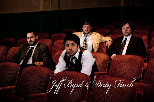 This Weekend: Jeff Byrd & Dirty Finch's CD Release Party