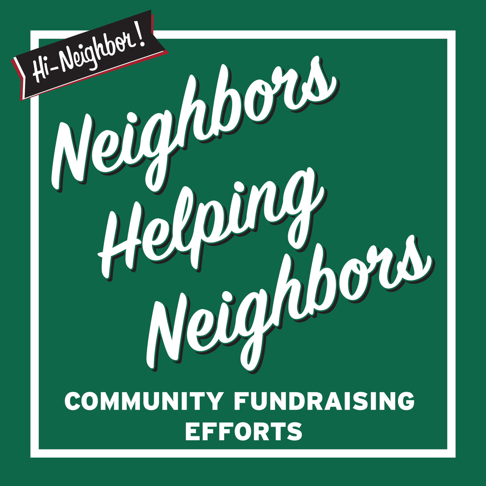 Neighbors Helping Neighbors: Community Fundraising Efforts
