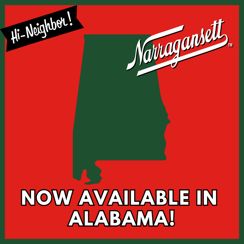 Narragansett Beer is now available in Alabama!