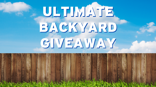 Enter our Ultimate Backyard Giveaway!