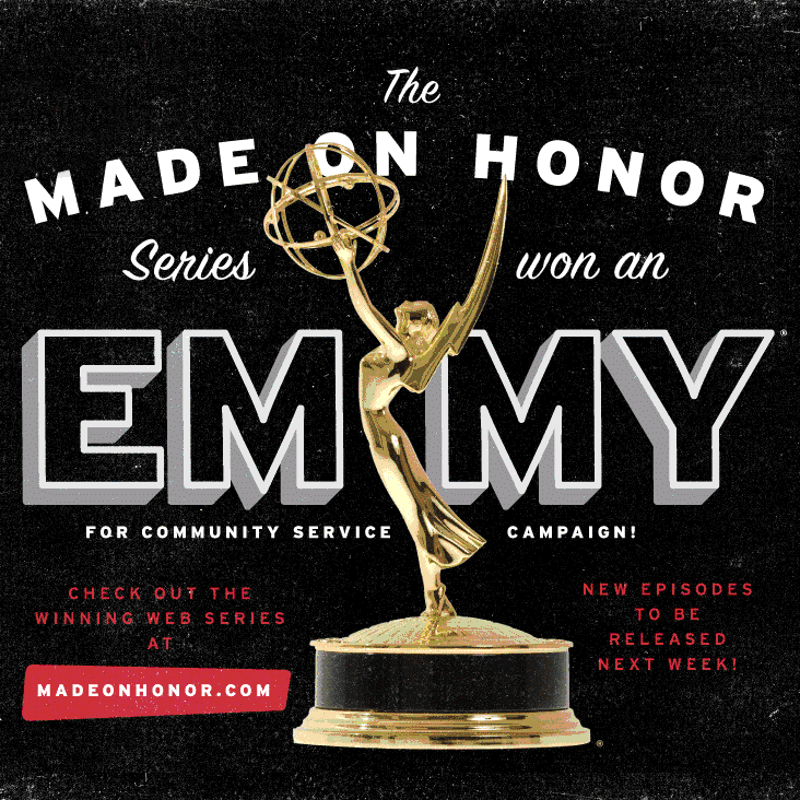 Our Made On Honor Series Won an Emmy!