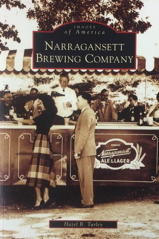 The History of Narragansett Brewing Co.